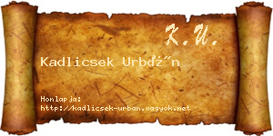Kadlicsek Urbán névjegykártya
